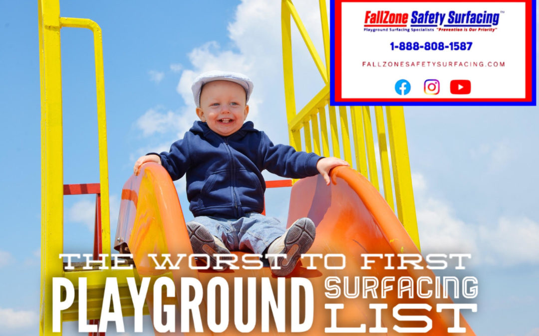 The Worst To First Playground Surfacing